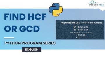 Python Program to Find HCF or GCD😮