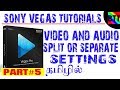 VIDEO & AUDIO SPLIT OR SEPARATE IN TAMIL [SONY VEGAS#5] - BEST TAMIL TUTORIALS