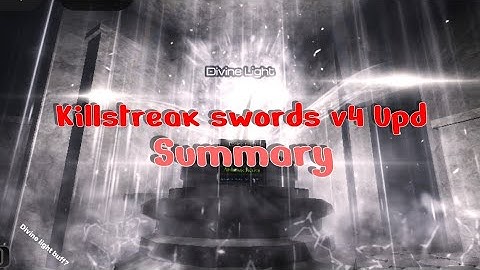 [Killstreak swords v4] Upd Summary(ksv4 업데이트 내용 요약)