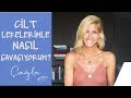 Çağla | Cilt Lekelerimle Nasıl Savaşıyorum? | Güzellik-Bakım