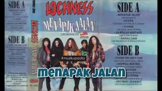 (Full Album) Lochness # Menapak Jalan