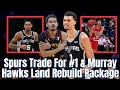 Major spurs  hawks trade hawks rebuild  spurs help victor wembanyama