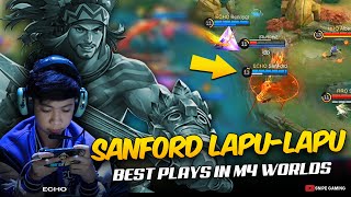 SANFORD LAPU-LAPU BEST PLAYS in M4 WORLD CHAMPIONSHIP. . . 😮