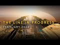 The line in progress  february 2024