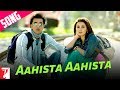 Aahista Aahista - Song Promo - Bachna Ae Haseeno