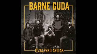 Barne Guda - Itzalpeko Argiak(Full Album - Released 2020)