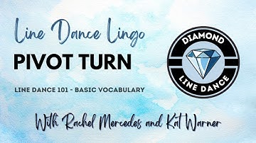 Line Dance 101 - Pivot Turn (Chase Turn)