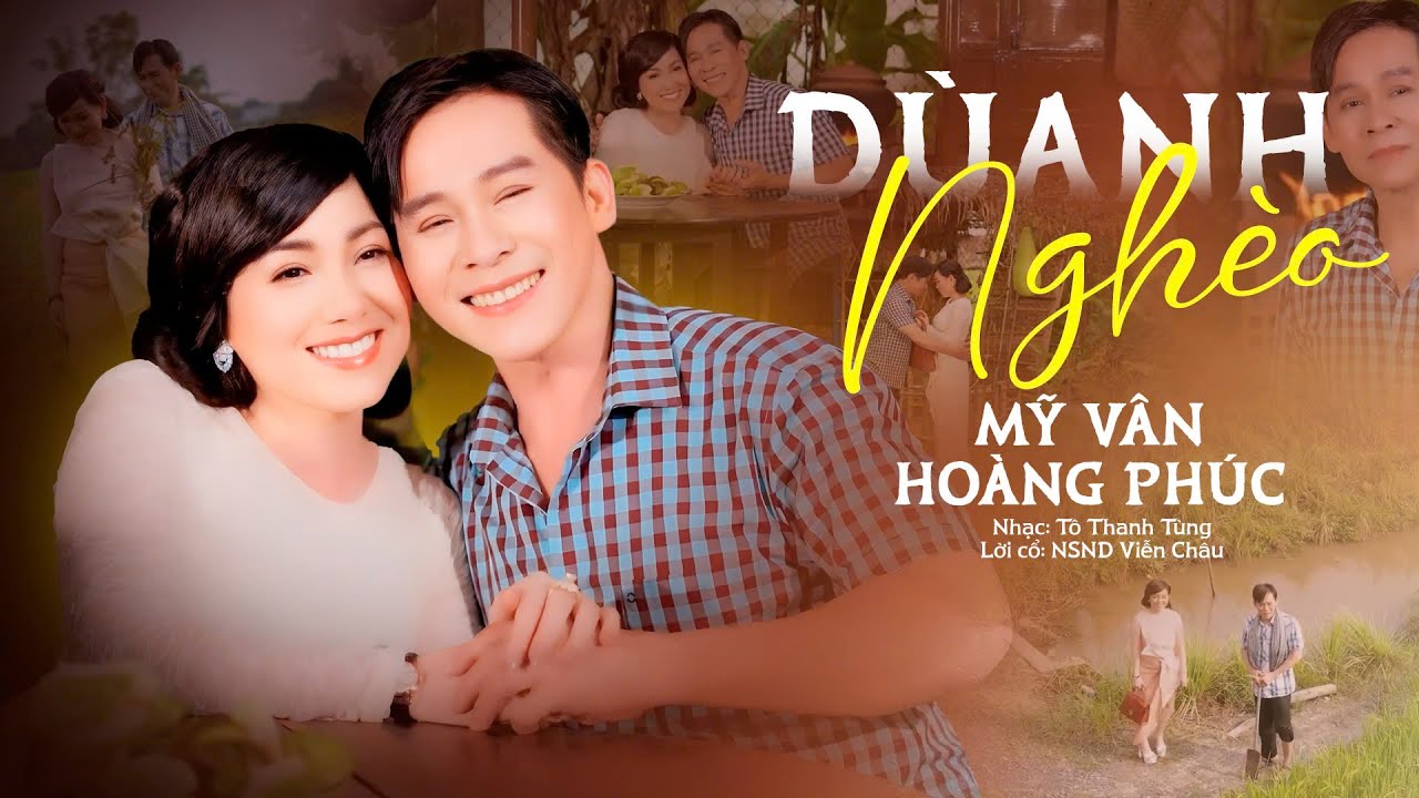 Ca Cảnh DÙ ANH NGHÈO - NSUT Mỹ Vân ft Ns Hoàng Phúc | Vọng cổ mới nhất 2025