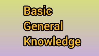 Basic General Knowledge Spread Knowledge