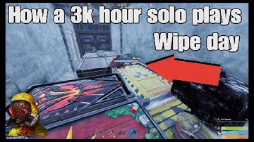 How a 3,000 hour solo Plays Wipe Day