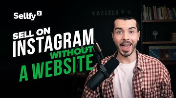 How to Sell on Instagram Without a Website in 2025: 6 SIMPLE Steps