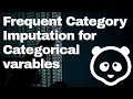 How To Handle Missing Values in Categorical Features | Filling Missing Categorical values in Pandas