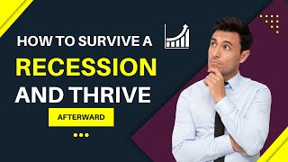 🔥How to Survive a Recession and Thrive Afterward | Smart Earns🔥