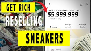 How to Start a Sneaker Reselling Business in 2023