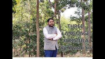 THREE LANGUAGE FORMULA PART - 1