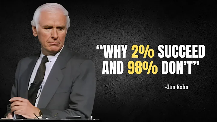 Why 2% Succeed And 98% Don't - Jim Rohn Motivation