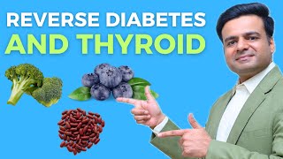 10 High-Fiber Natural Foods To Reverse Thyroid : How To Reverse Thyroid & Diabetes Naturally ?