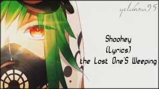 【Shoohey】Lyrics 【the Lost One&#39;S Weeping】Band Vers.