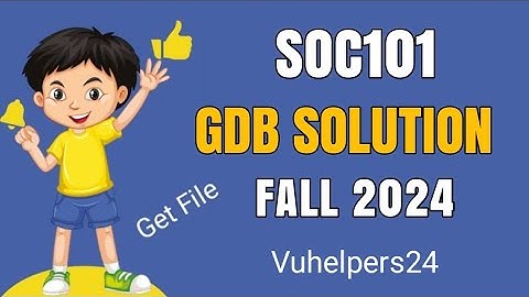 Soc101 GDB Fall 2024 || Soc101 GDB Solution || Soc101 GDB 2024 || Soc101