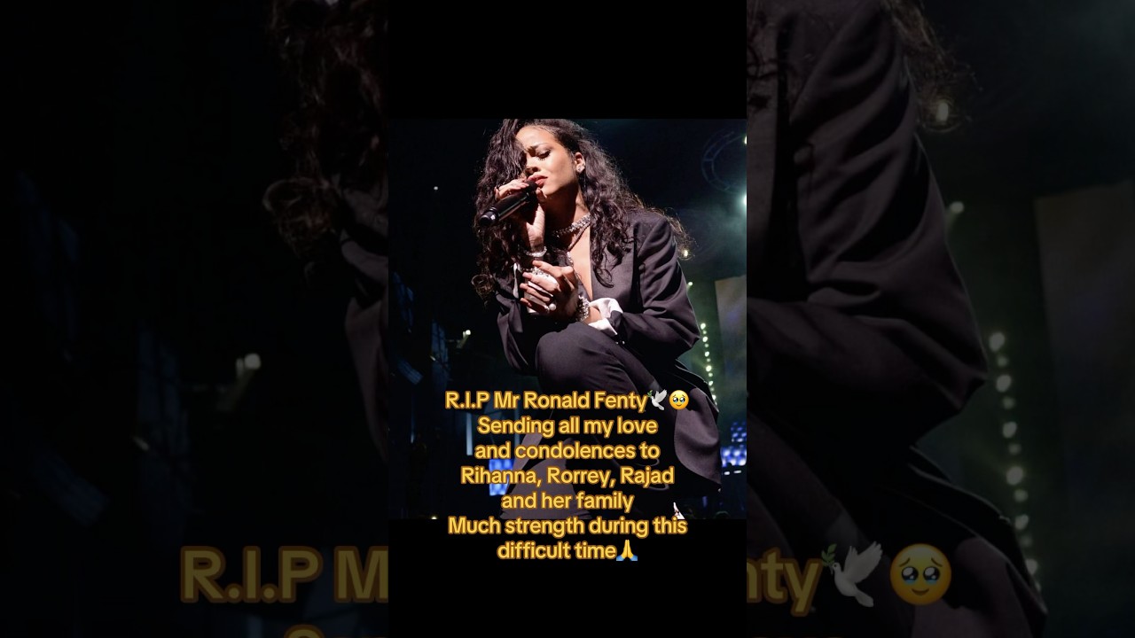 R.I.P Mr Ronald FentySending all my loveand condolences to Rihanna,her family much strength 🕊️🙏🥹