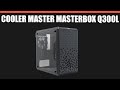 Корпус Cooler Master MasterBox Q300L