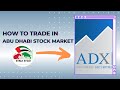 How to invest in Abu Dhabi Stock Market