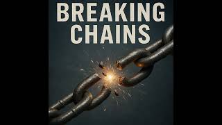 Breaking Chains - NEW AGE WORSHIP