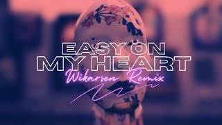Gabry Ponte - Easy On My Heart [Wikarsen Remix]