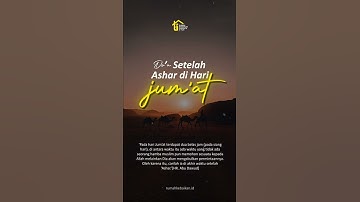 Keutamaan setelah waktu ashar di hari jumat