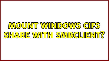 Mount Windows CIFS Share with smbclient?