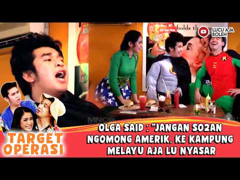 CELETUKAN OLGA YANG BIKIN KANGEN DAN AUTO NGAKAK! | 14 TARGET OPERASI PHO 24 PART 1