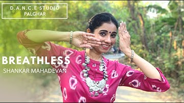 Breathless I Shankar Mahadevan I Dance Cover I DS Choreography I DANCE STUDIO Palghar