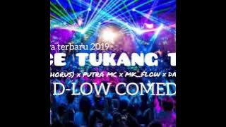 LAGU ACARA TERBARU 2019 'MACE TUKANG TIPU' (D-LOW COMEDY)