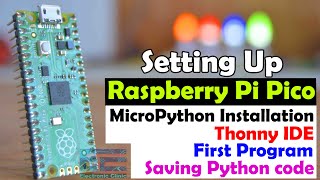 Raspberry Pi Pico MicroPython installation, Thonny IDE, save python code, setting up raspberry pi screenshot 4