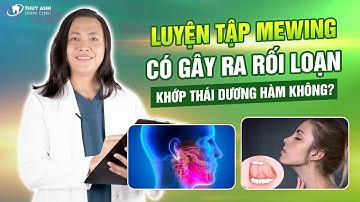 Tập Mewing Sai Cách Sẽ Gây Bệnh Lý Rối loạn Khớp Thái Dương Hàm!