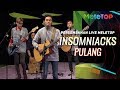 Insomniacks - Pulang | Persembahan Live MeleTOP | Nabil & Neelofa