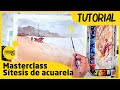 Sntesis de acuarela  masterclass con miguel torrus  totenartcom