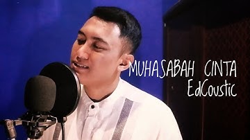 #HYMUSIC | Muhasabah Cinta - EdCoustic (Nasyid)