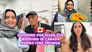 SHOPPING FOR HIJAB FOR WEDDING IN 🇨🇦 | MANGO ITNA MEHNGA