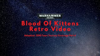 Warhammer 40k Adepticon 2010 Team Tourney Coverage Part 4