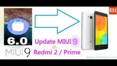 Redmi2 Me Miui9 Android Marshmallow Ka Update Aayega Ya Nahi.??