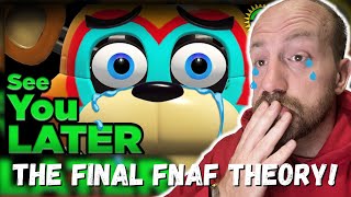 THE FINAL FNAF THEORY! Game Theory: FNAF, Thanks For The Memories (FIRST REACTION!!!)