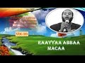 NASHIIDAA BAREEDDUU RAAYYAA ABBAA MACAA Best Nashida Of Raya NASHIIDAA BAREEDDUU RAAYYAA ABBAA MACAA Best Nashida Of Raya