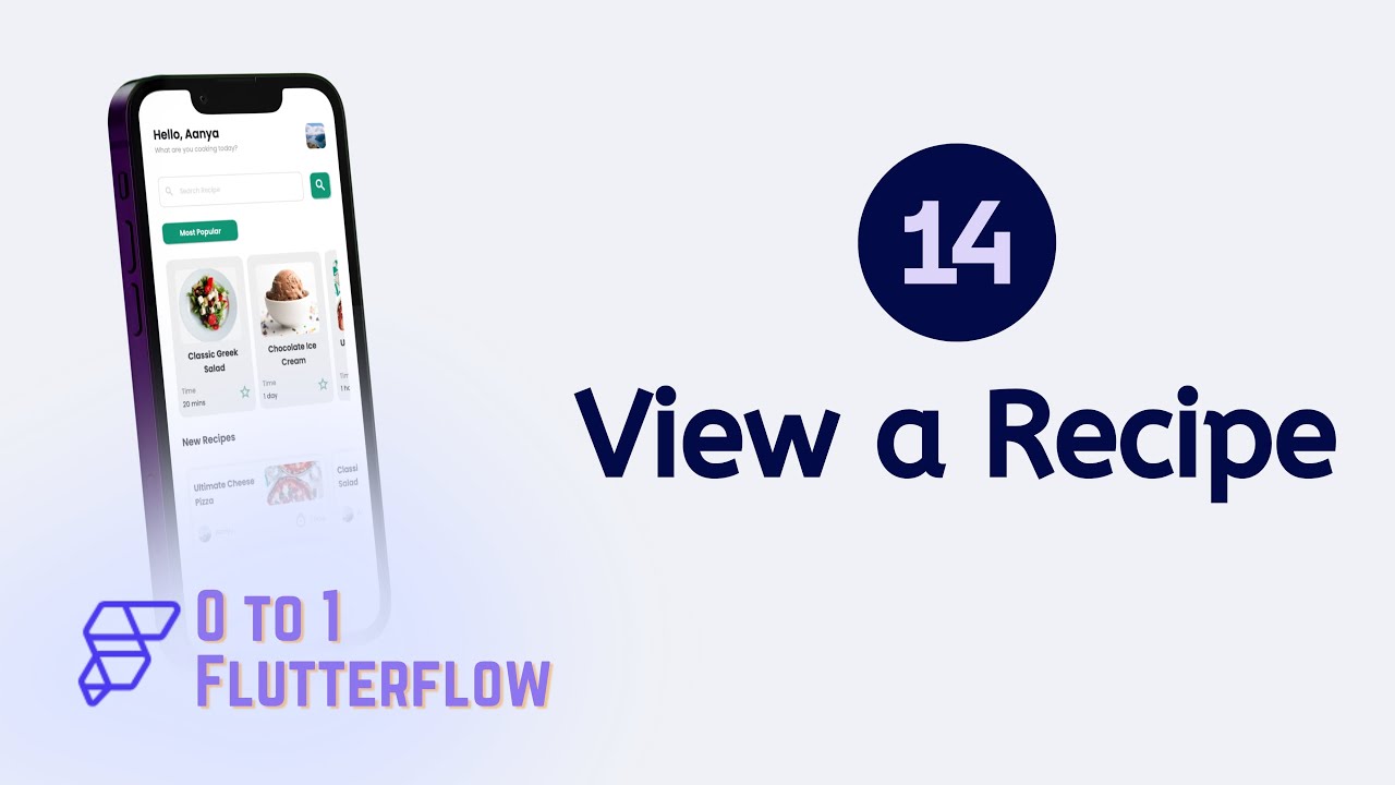 Ch.14 | 0 to 1 Flutterflow: Build a Recipe App with FlutterFlow in 30 Minutes