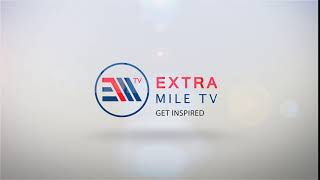 EXTRA MILE Video Intro