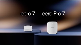 Introducing eero Pro 7 and eero 7