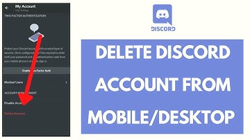 How to Delete Discord Account Mobile and PC