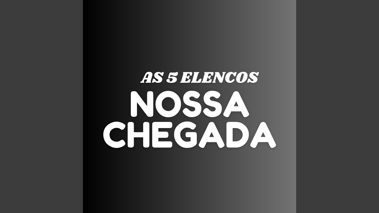 Watch Nossa Chegada on YouTube Watch Nossa Chegada on YouTube