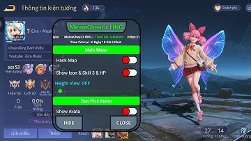 Mod Menu Memecheat Map Sáng Cam Xa Tùy Chỉnh An Toàn Acc Chính Antiban 100% Liên Quân S27 Mới Nhất