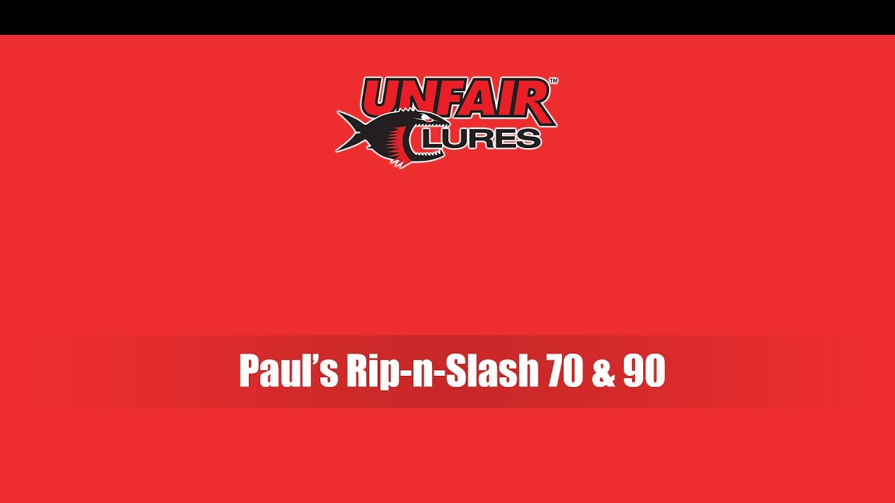 Paul’s Rip-n-Slash 70 & 90